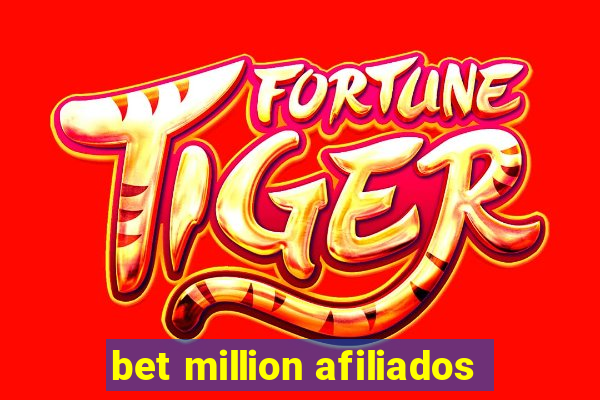 bet million afiliados